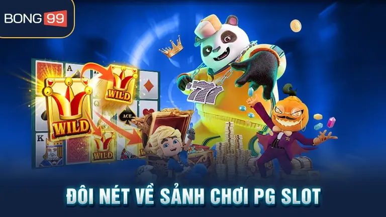 Sảnh chơi PG slot