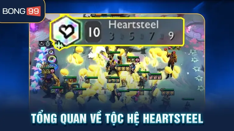 Tộc hệ Heartsteel