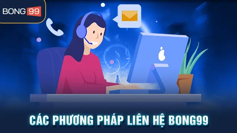 Các phương pháp liên hệ bong99